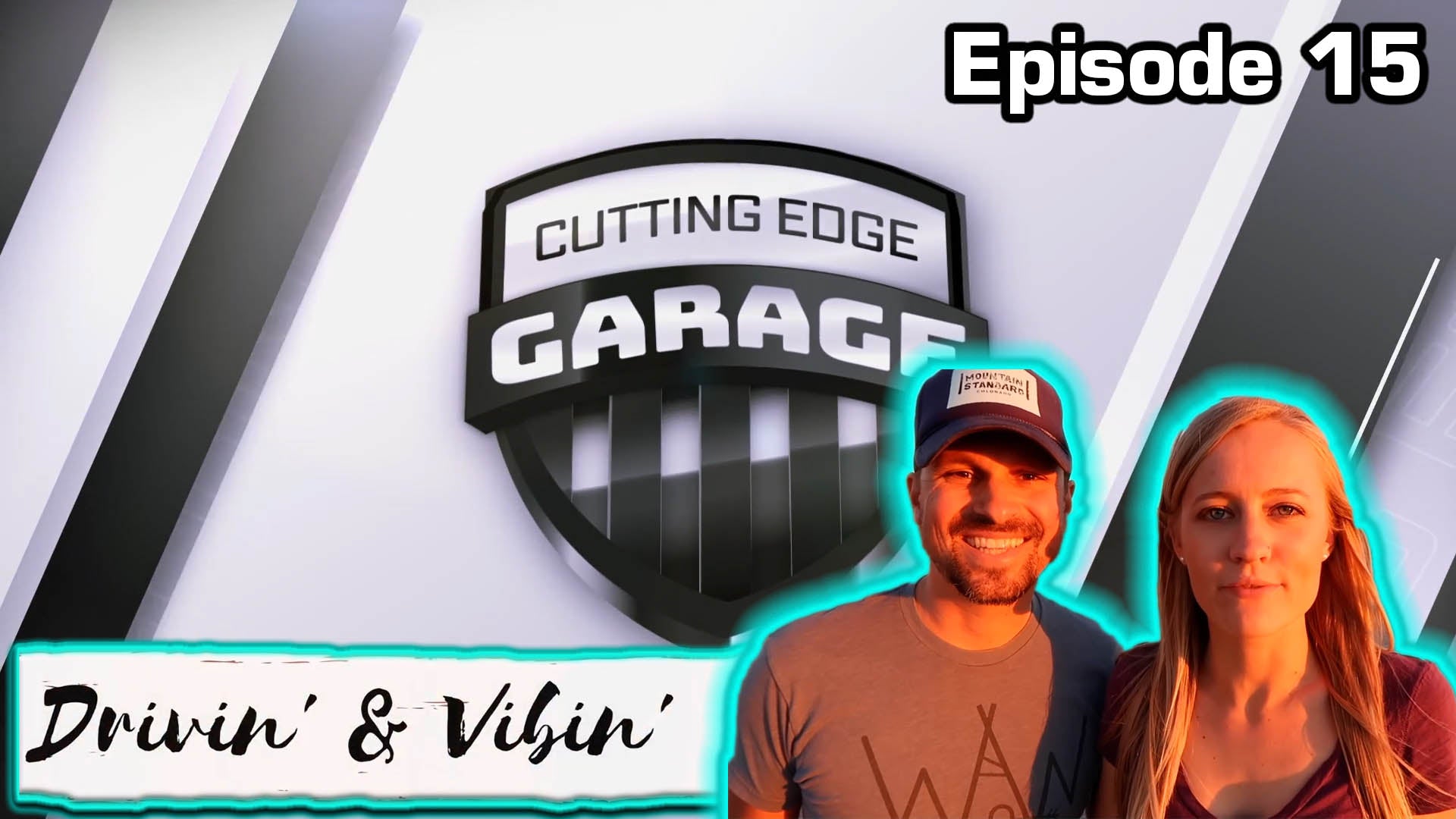 Cutting Edge Garage - Episode 15